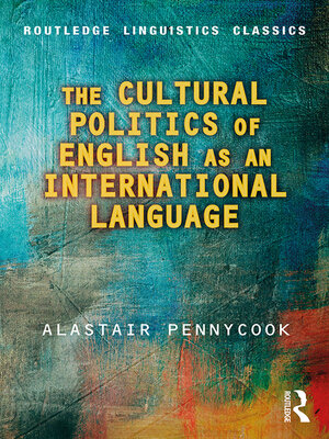 cover image of The Cultural Politics of English as an International Language